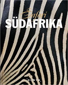 Safari Südafrika - Bildband aus dem Kunth Verlag
