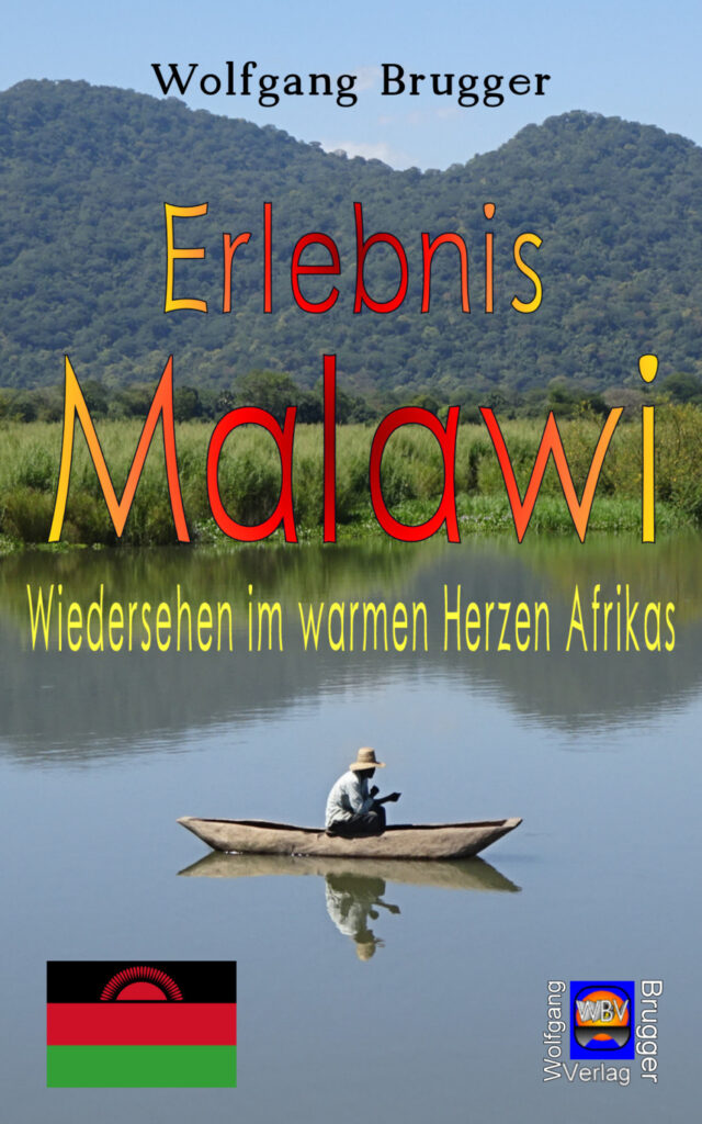 Ebook Erlebnis MALAWI – Wiedersehen im warmen Herzen Afrikas*